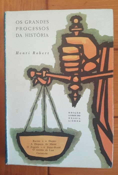 Henri Robert - Os grandes processos da História V