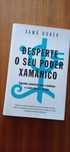 Desperte o seu poder xamânico