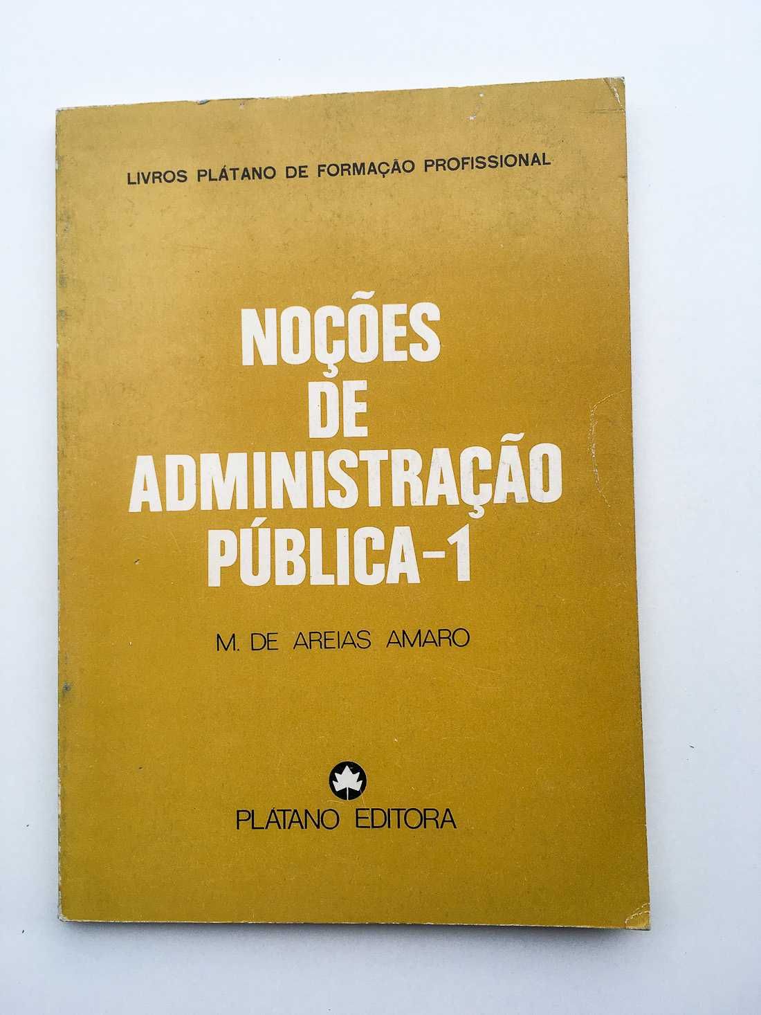 Noções de Administração Pública - 2 Volumes