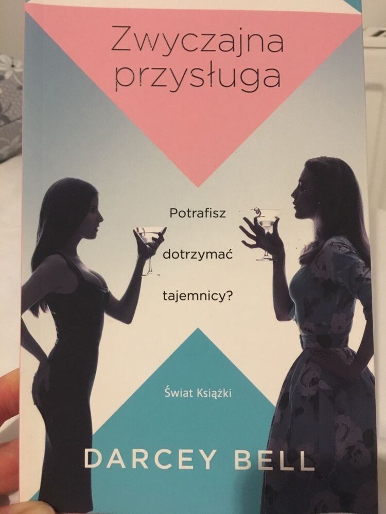 Książka Zwyczajna przysługa - Darcey Bell