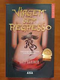 Livro "Viagem sem Regresso" de Katy Gardner