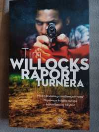 Tim Willocks - Raport Turnera