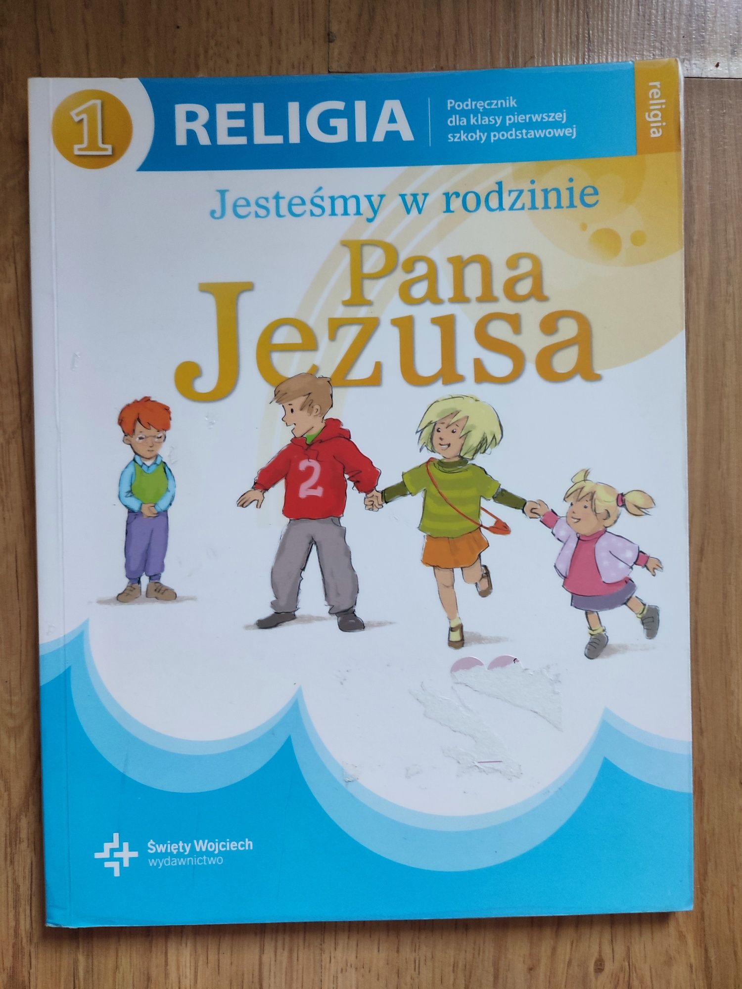 Książka do Religii klasa 1 Jesteśmy w rodzinie Pana Jezusa