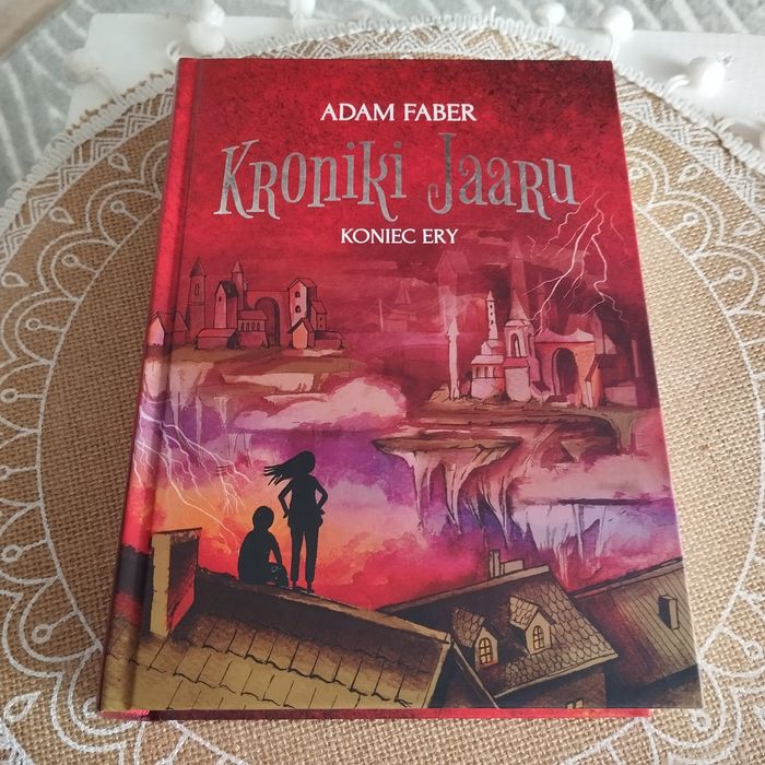Kroniki Jaaru Koniec ery Adam Faber