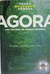 Livro Agora Uma História de Amores Próprios