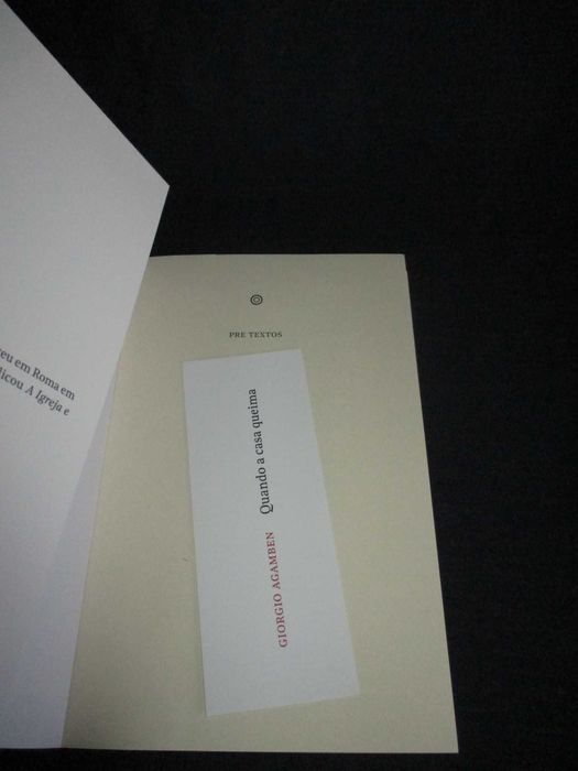 Livro Quando a casa queima Giorgio Agamben