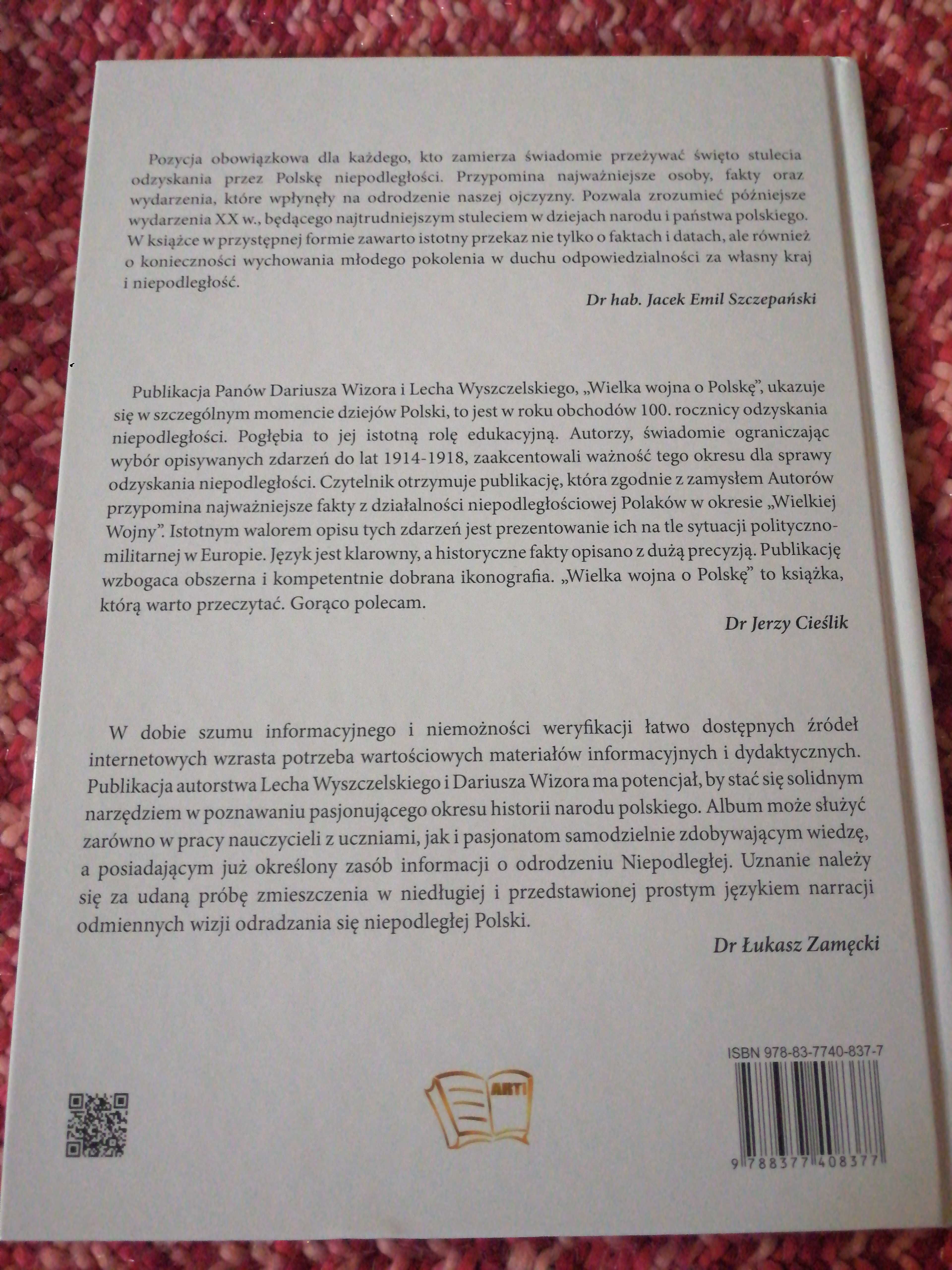 Wielka wojna o Polskę. Stulecie niepodległości. Wizor i Wyszczelski