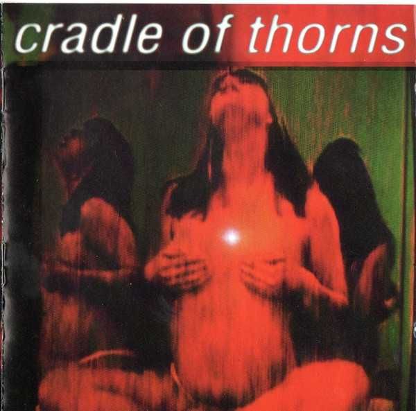 CRADLE OF THORNS cd Fred Us       industrial
