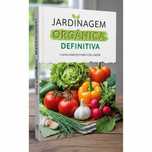 Livro Jardinagem Orgânica Definitiva