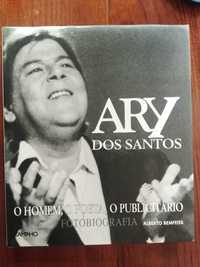 Alberto Bemfeita - Ary dos Santos – O homem, o poeta, o publicitário