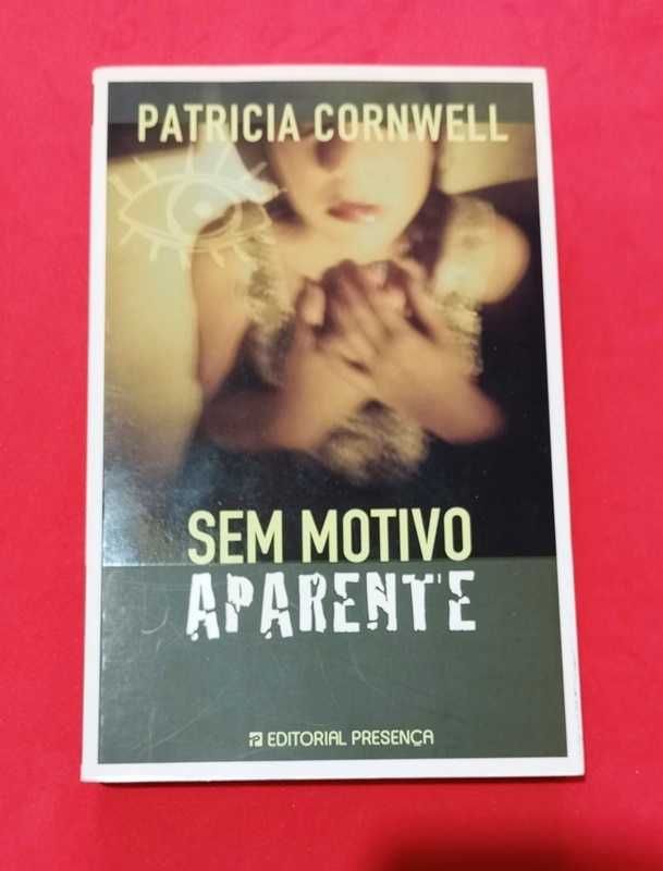 SEM MOTIVO APARENTE - Patricia Cornwell- Portes incluídos