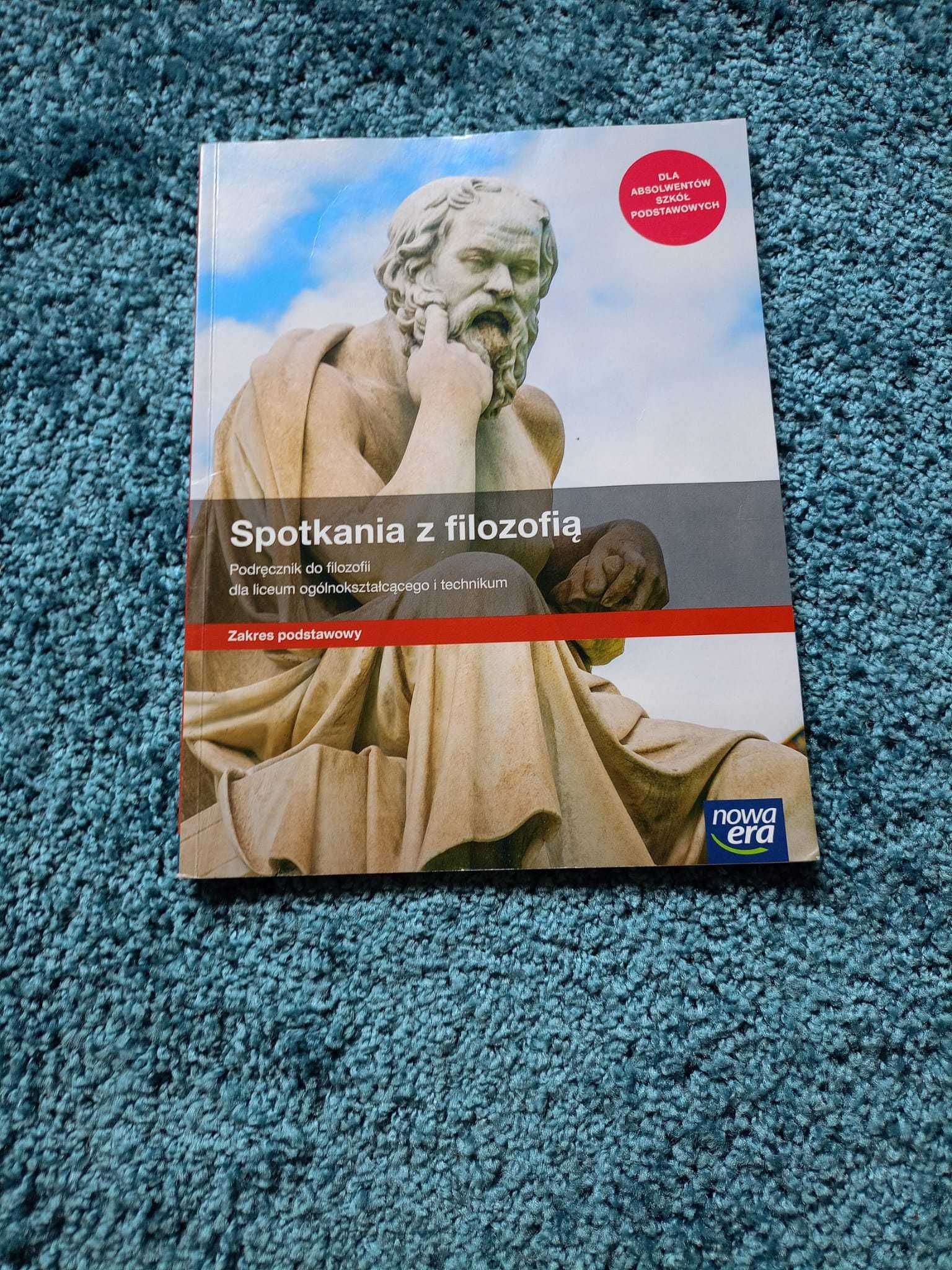 Podręcznik "Spotkania z filozofią" do filozofii (Zakres podstawowy)