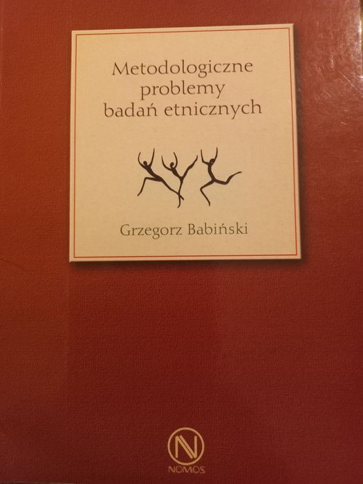Metodologiczne problemy badań etnicznych