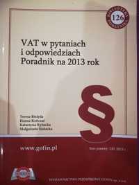 VAT w pytaniach i odpowiedziach Poradnik na 2013 rok