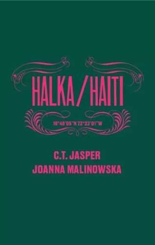 Halka/Haiti - C. T. Jasper, Joanna Malinowska