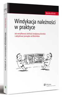 Windykacja należności w praktyce