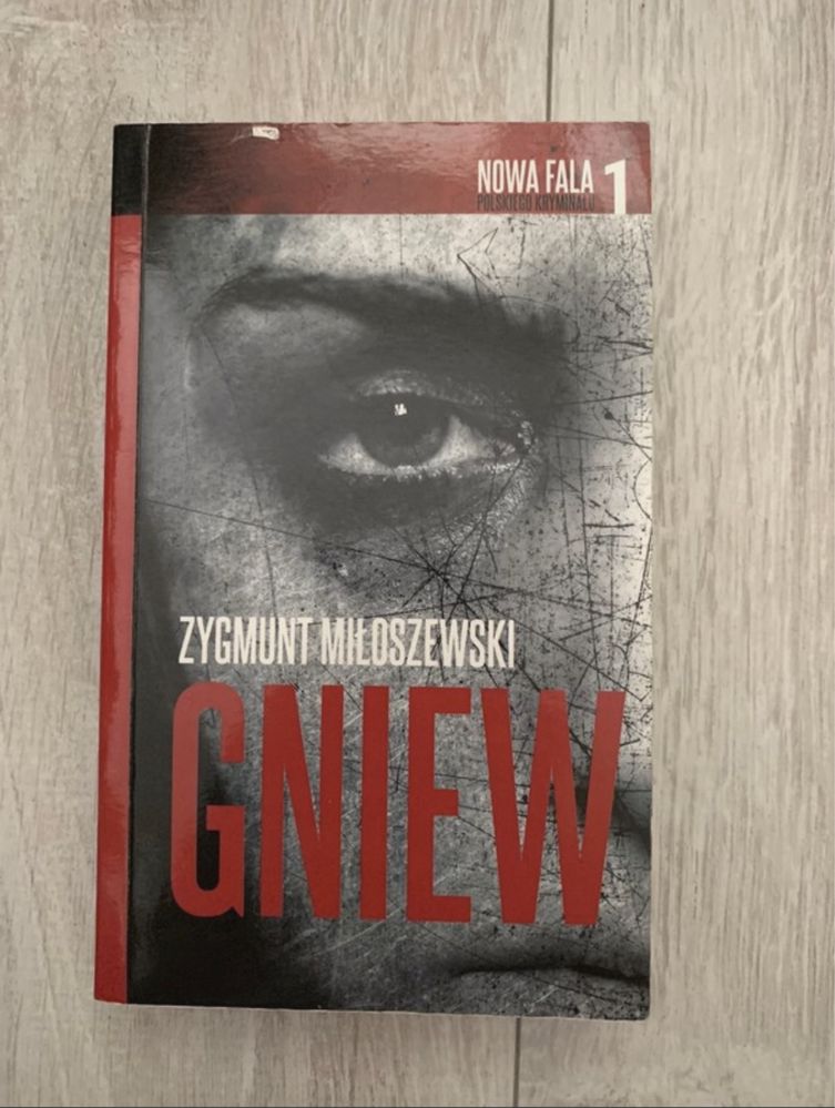 Zbigniew Miłoszewski ,,Gniew”