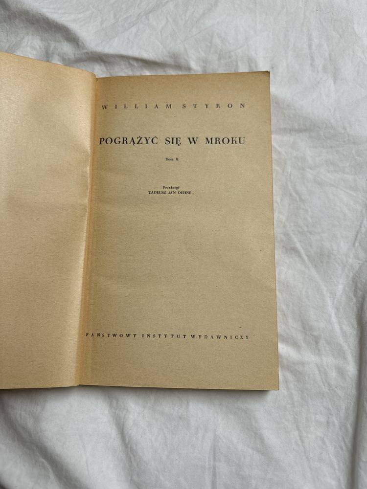 „Pogrążyć się w mroku” William Styron