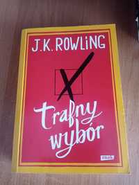 J.K. Rowling Trafny Wybór