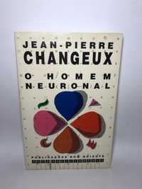 O homem neuronal - Jean-Pierre Changeux