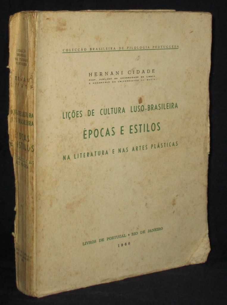 Livro Lições de Cultura Luso-Brasileira Épocas e Estilos