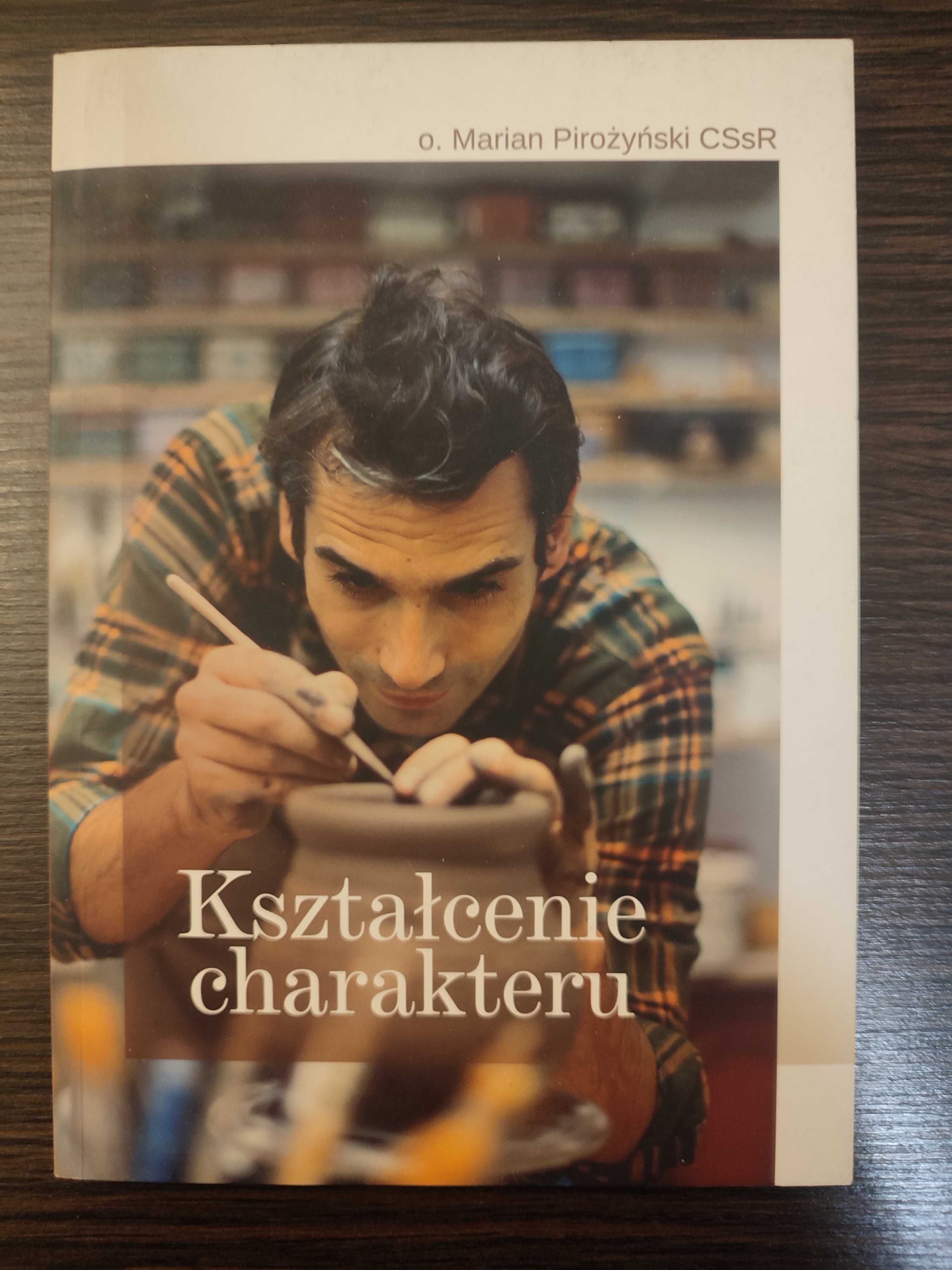 Książka Kształcenie charakteru Marian Pirożyński