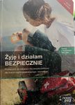 Żyję i działam bezpiecznie