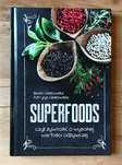 Dieta Zdrowie Superfoods i 100 gwarancji na długowieczność kpl 2 +