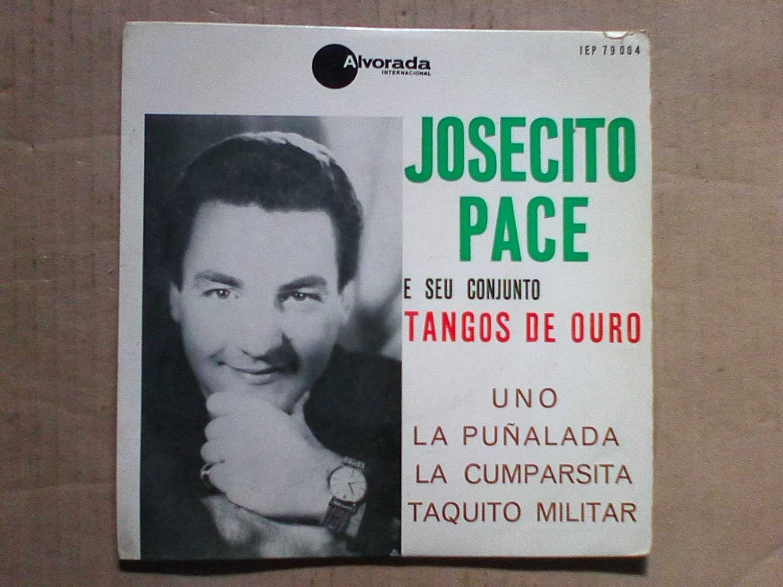 Josecito Pace – Tangos De Oro