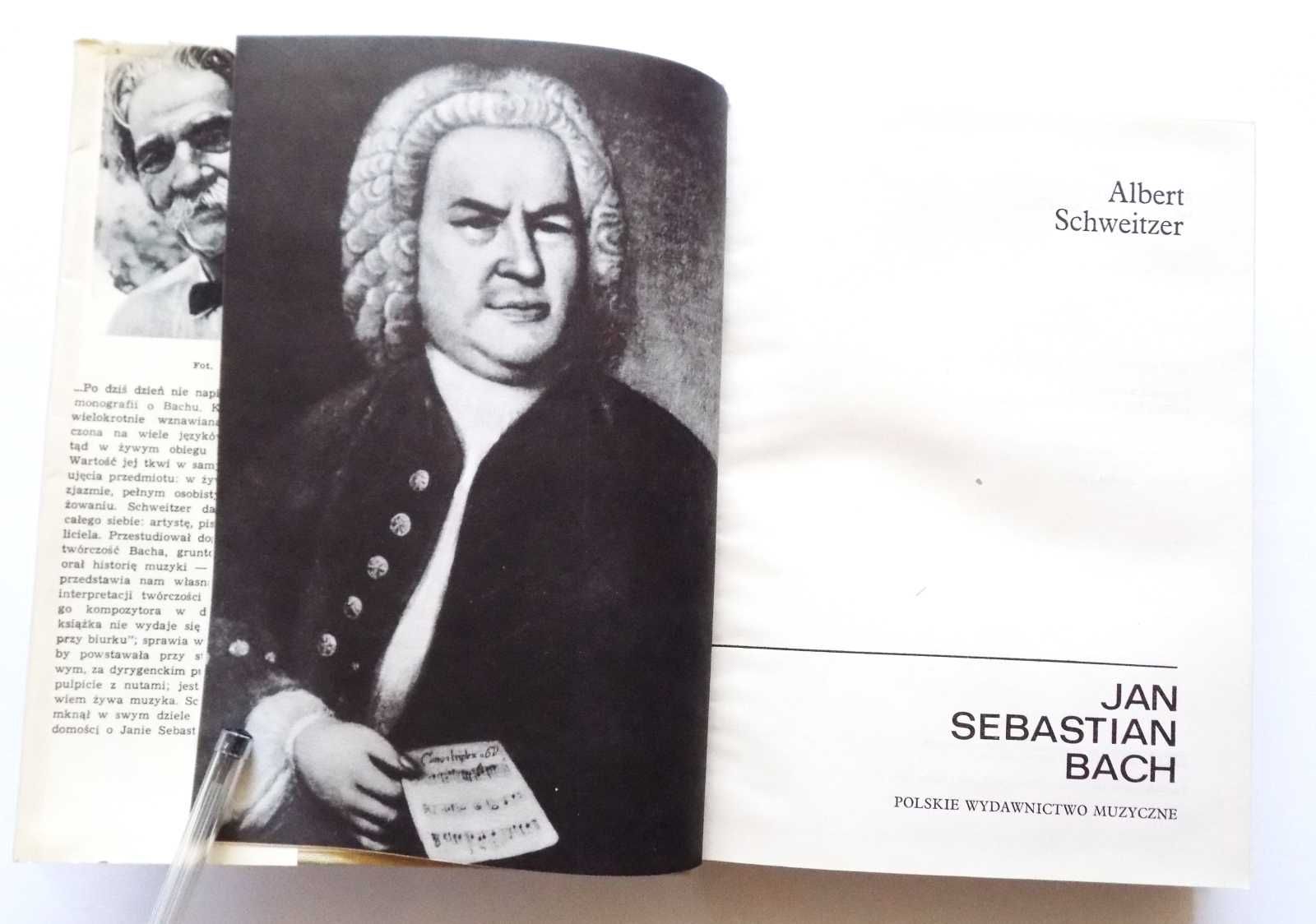 Jan Sebastian Bach - Albert Schweitzer - biografia, wspomnienia
