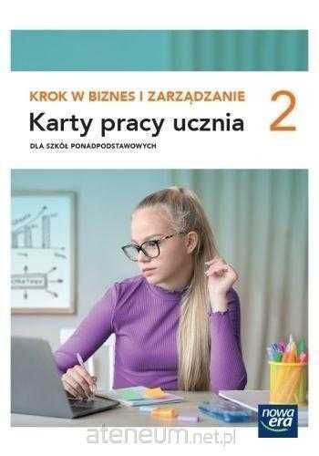 NOWA} Krok w biznes i zarządzanie 2 Karty pracy Nowa Era