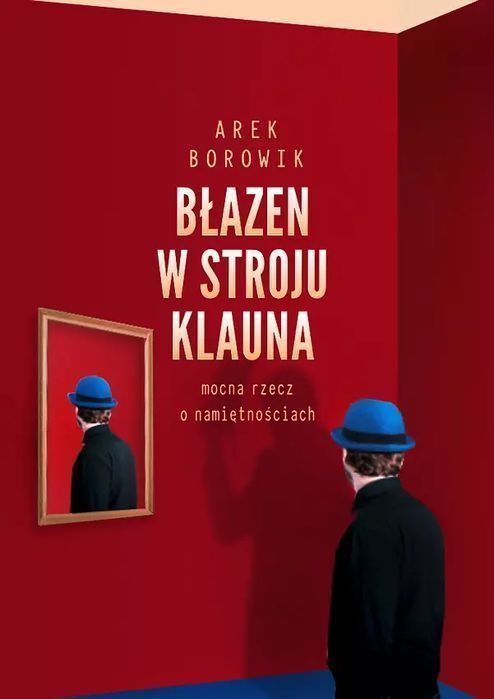 Błazen w stroju klauna. Dobra Literatura