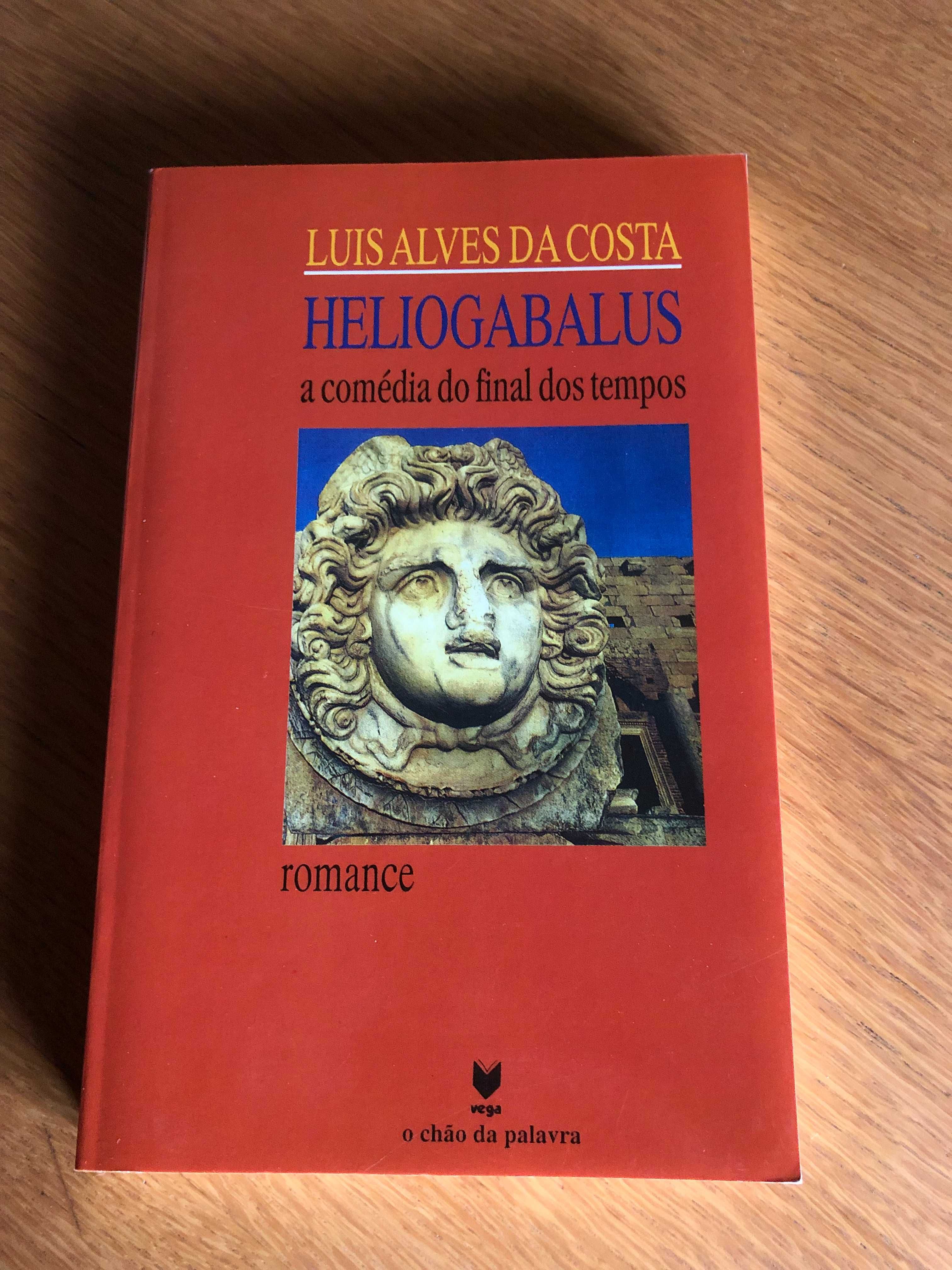 HELIOGABALUS    a comédia do final dos tempos    LUIS ALVES DA COSTA