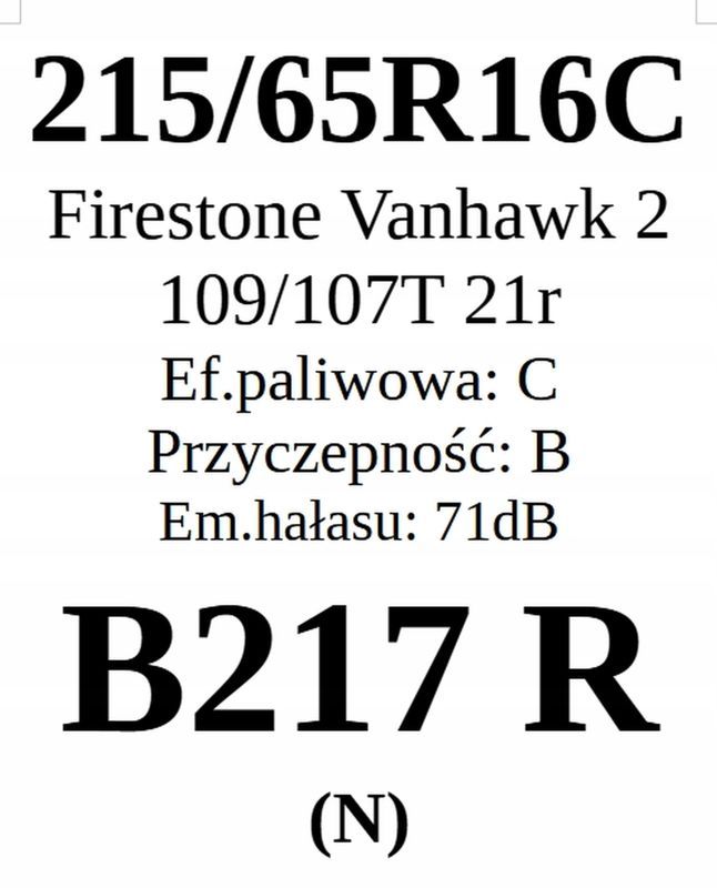 2x 215/65r16c Firestone Vanhawk 2 C/B/71dB 2 lata gwarancji
