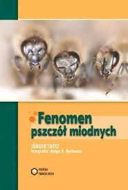 Fenomen pszczół miodnych Tautz Jurgen