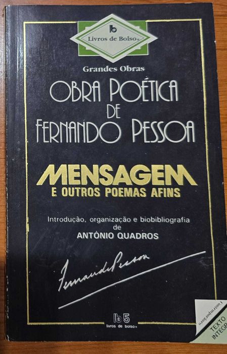Obra Poética de Fernando Pessoa: Mensagem e outros Poemas Afins