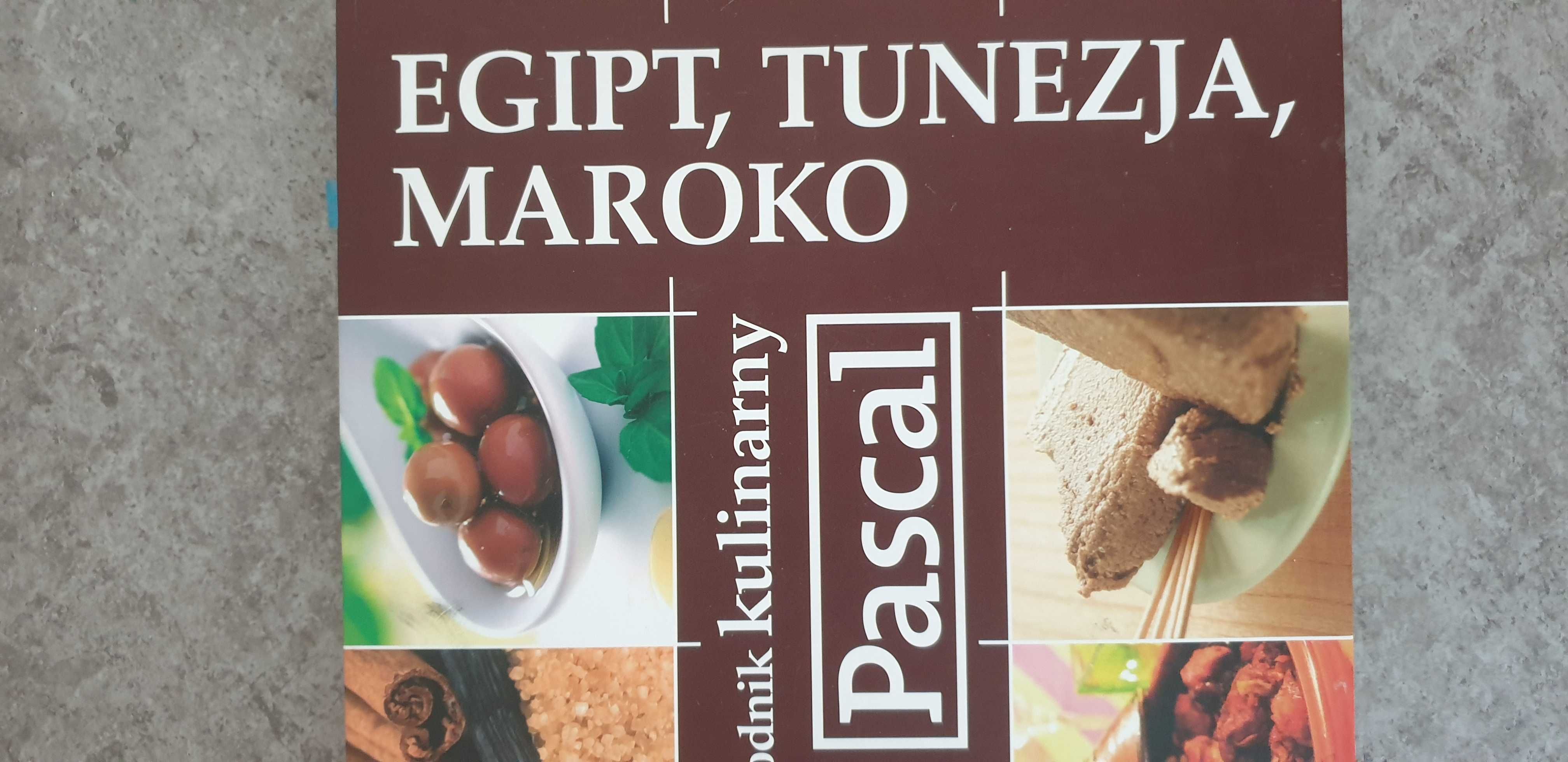 EGIPT TUNEZJA MAROKO przewodnik kulinarny po krajach NOWY PASCAL