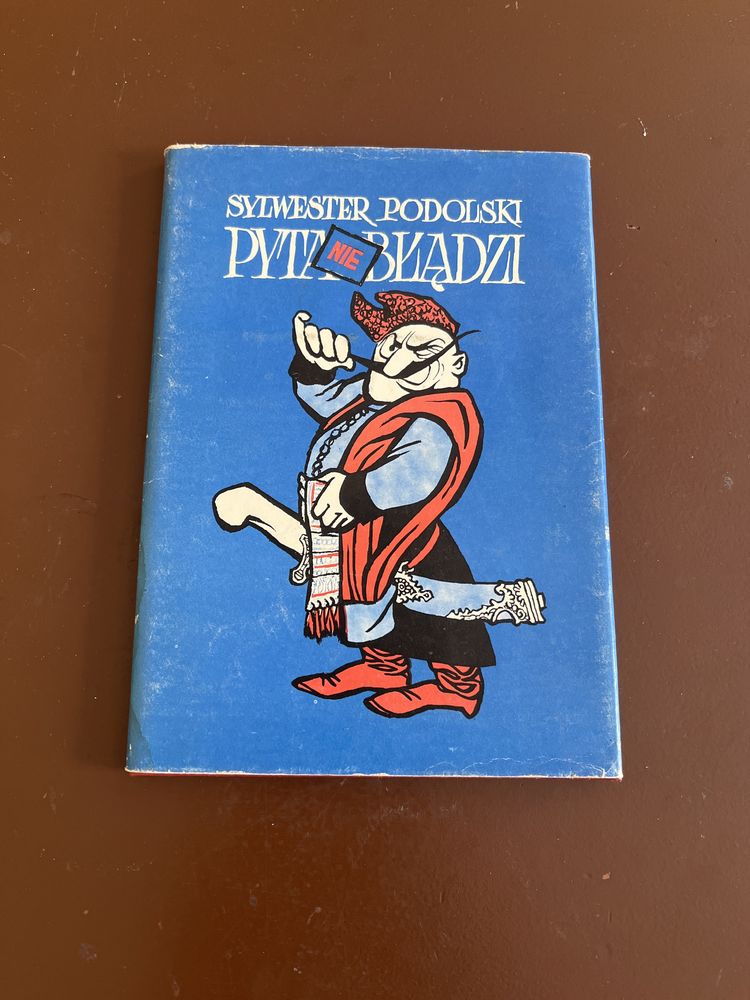 Sylwester Podolski Pyta nie błądzi