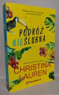 Christina Lauren "Podróż NieŚlubna"