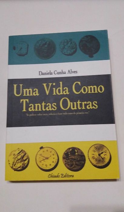 Livro Uma Vida Como Tantas Outras