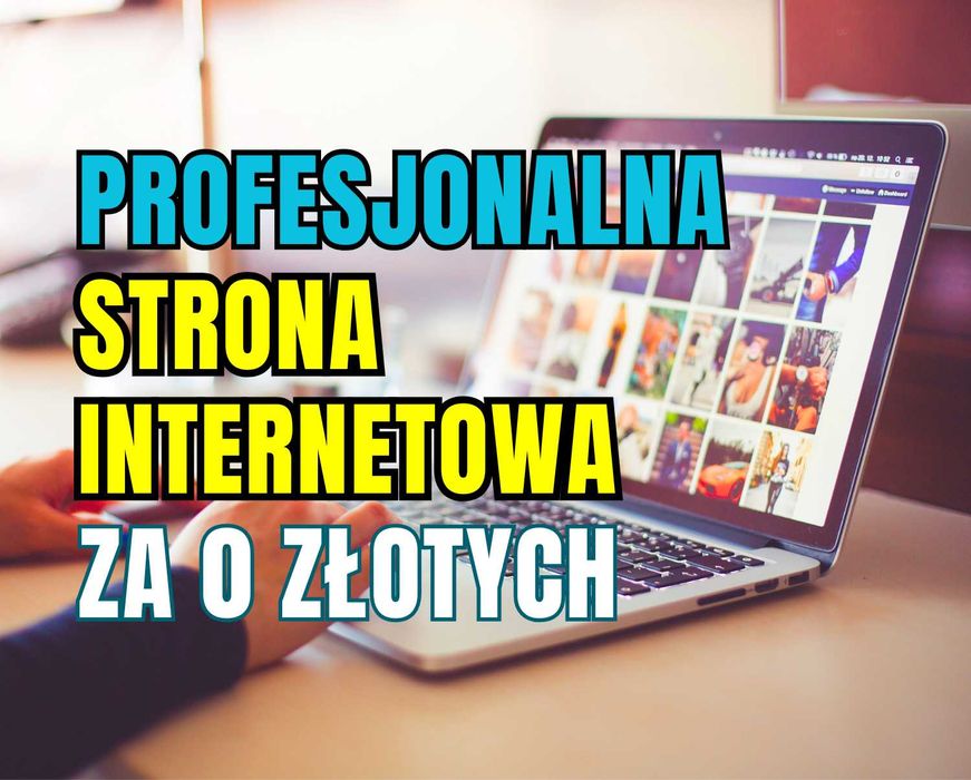 Strona internetowa dla Twojej firmy - PROMOCJA: stworzenie GRATIS