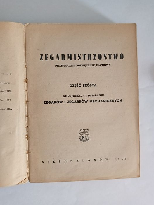 Zegarmistrzostwo Część 6 zegary i zegarki Niepokalanów 1956r.