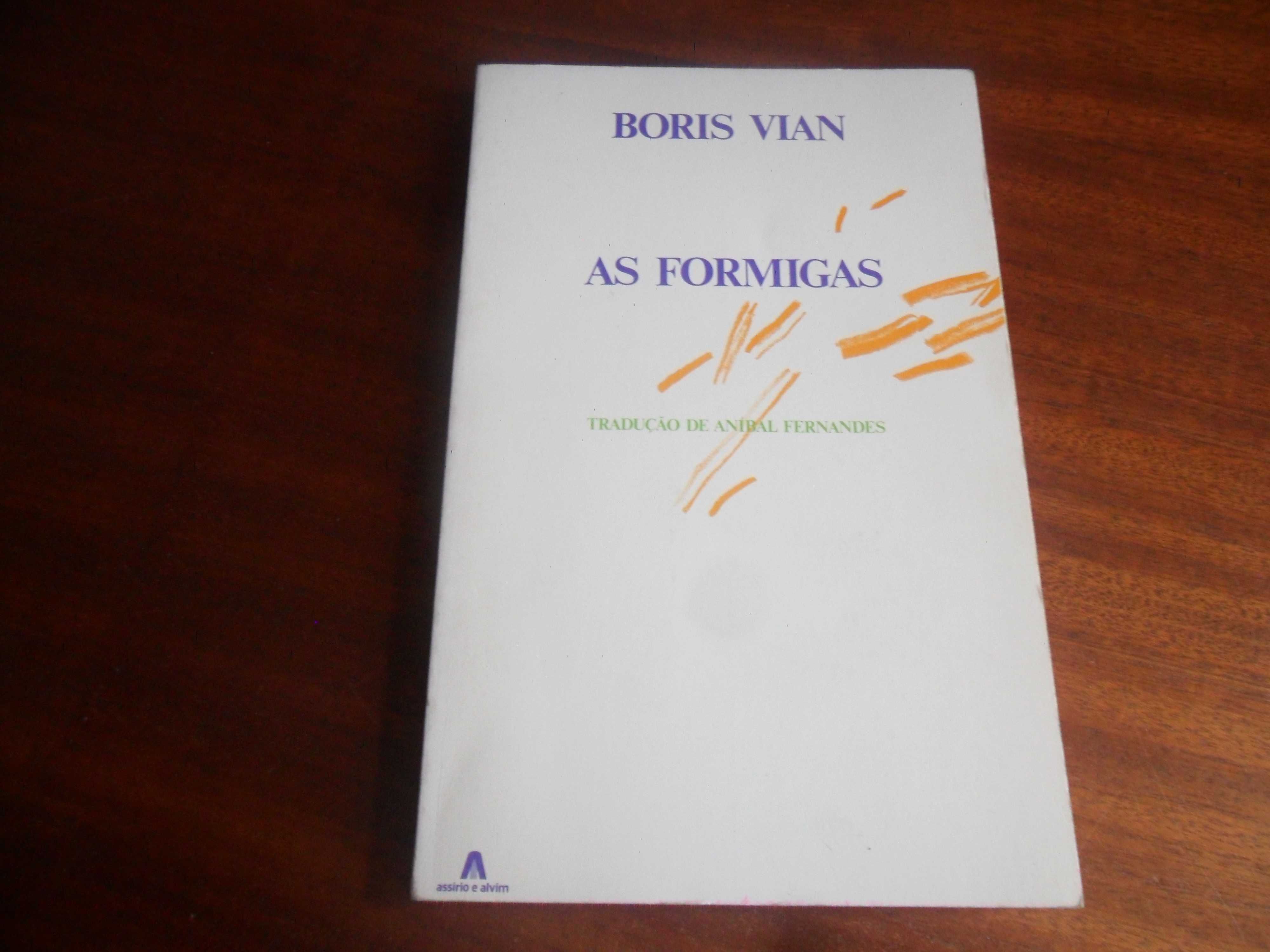 "AS FORMIGAS" de Boris Vian - 1ª Edição de 1984