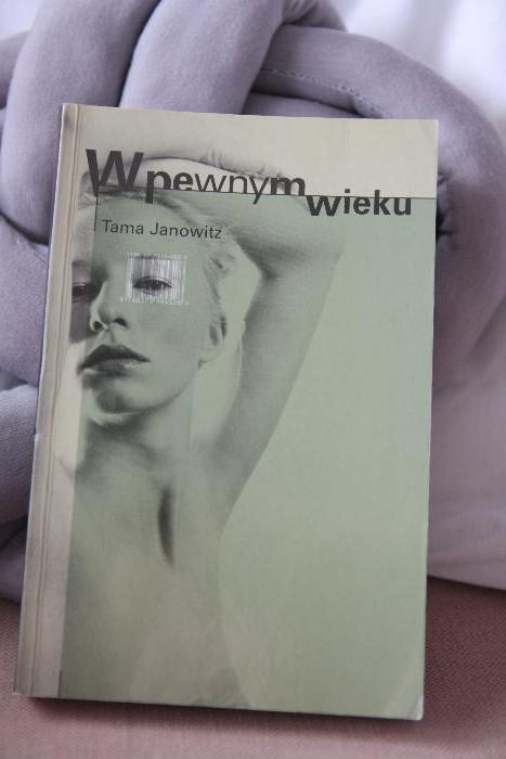 W pewnym wieku Tama Janowitz