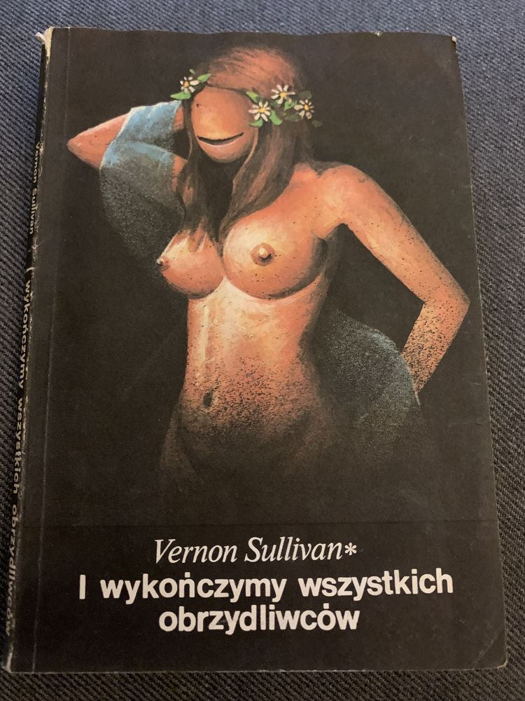 Vernon Sullivan - I wykończymy wszystkich obrzydliwców