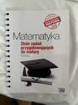 Matematyka zbiór zadań przygotowujących do matury