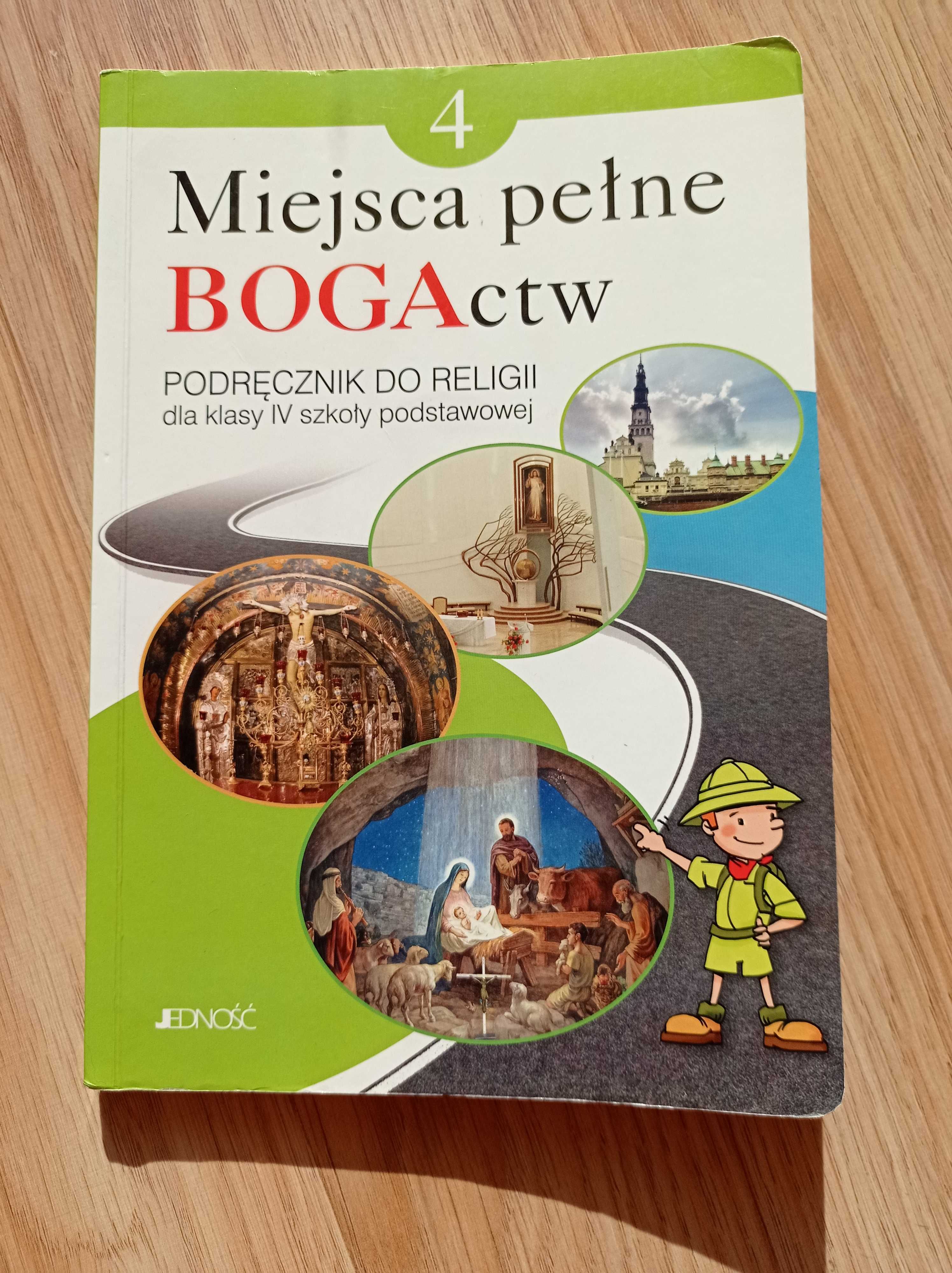 Religia klasa 4 Szkoła podstawowa Podręcznik Miejsca pełne BOGActw