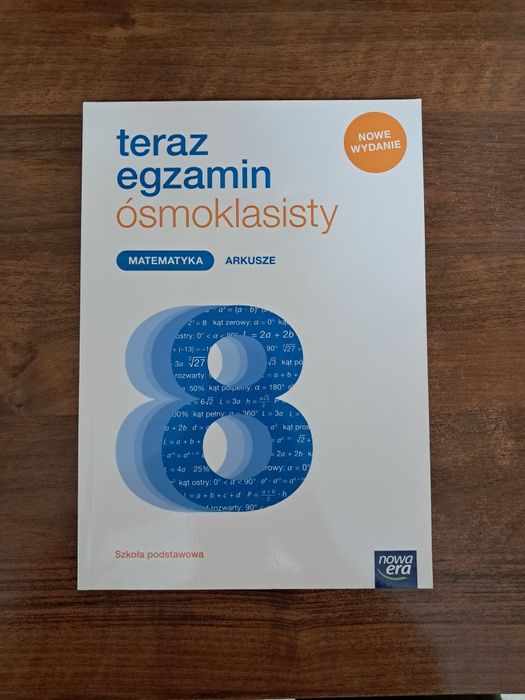Matematyka Nowa Era Arkusze Egzamin ósmoklasisty Nowe Szkoła podstawow