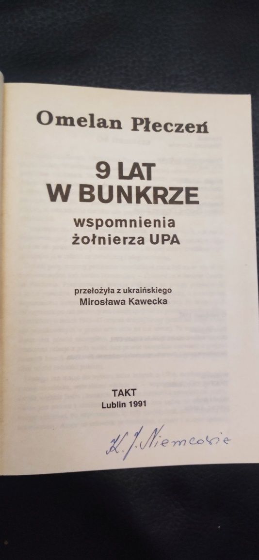 "9 lat w bunkrze" Omelan Płeczeń; wspomnienia żolnierza UPA