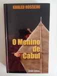 Khaled Hosseini - O menino de Cabul